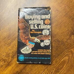 1978 Buying And Selling United States Coins Ken Bressett Price Value Guide Book